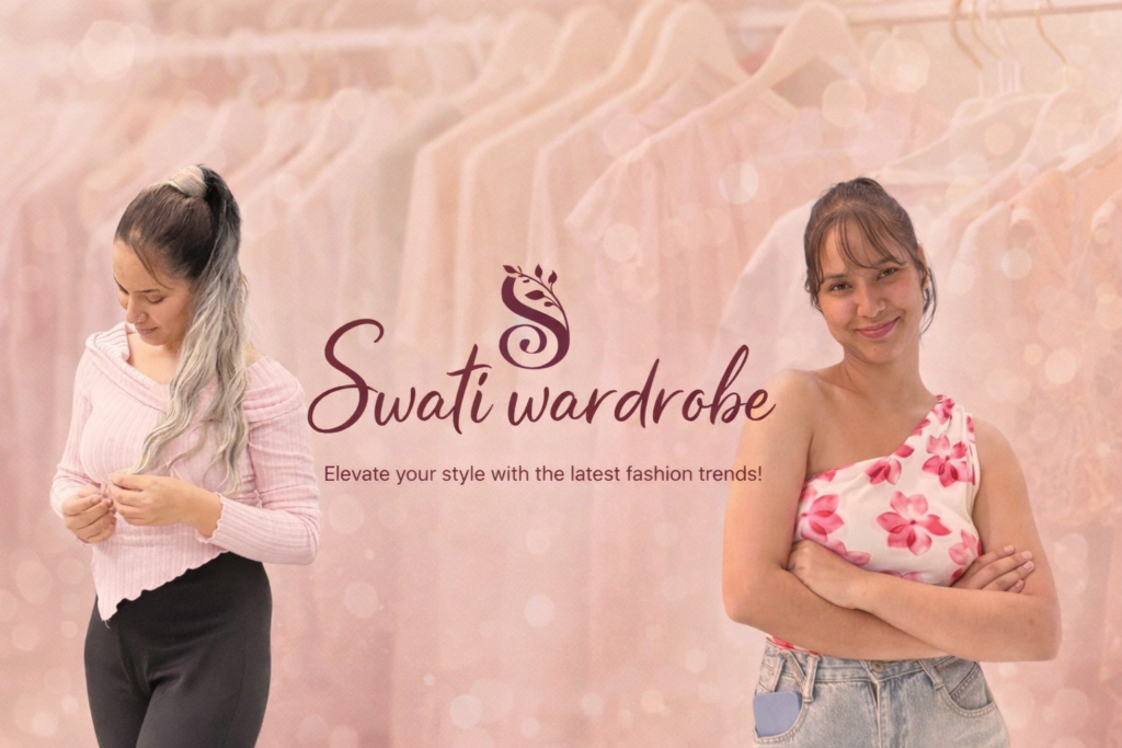 swati wardrobe stylish fashion for you